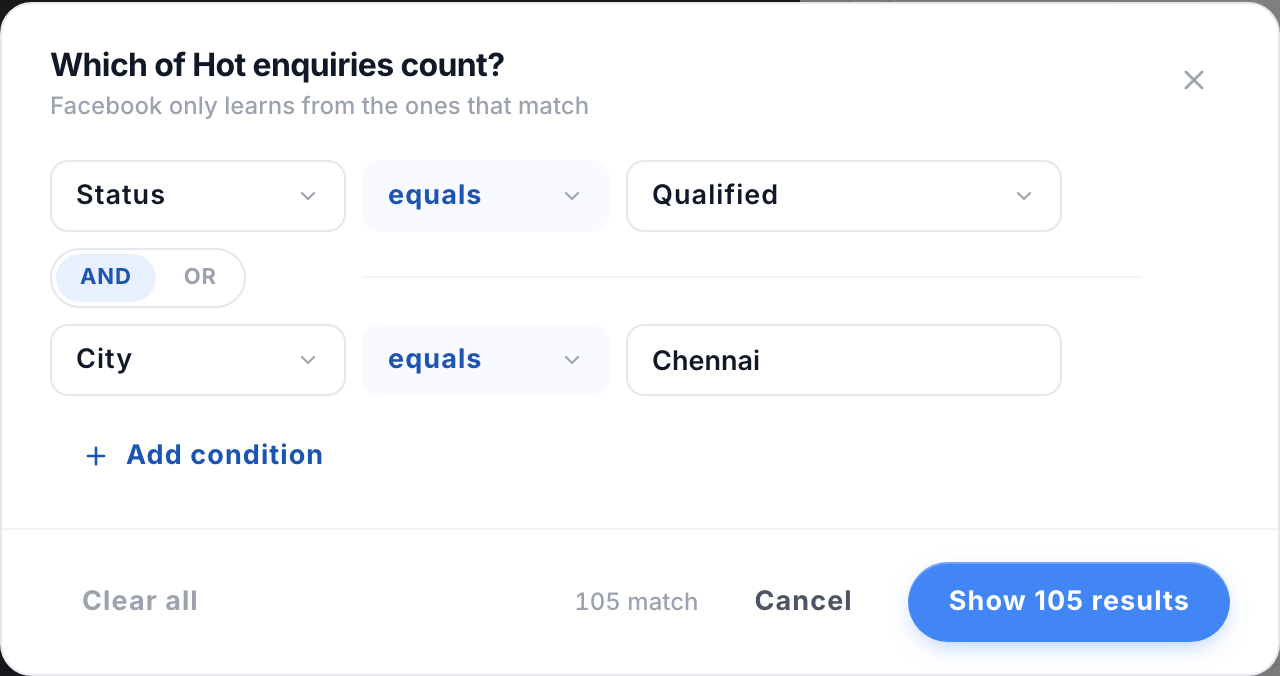 The conditions dialog: “Which of Hot enquiries count?” with two conditions and a live match count